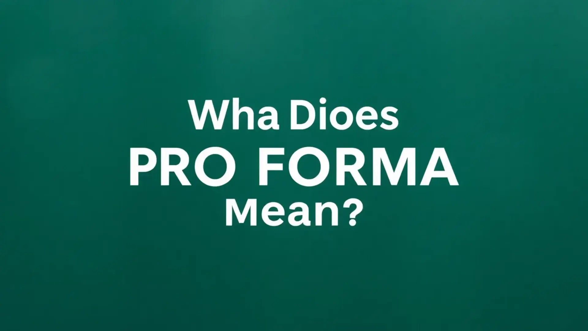 vad-betyder-pro-forma