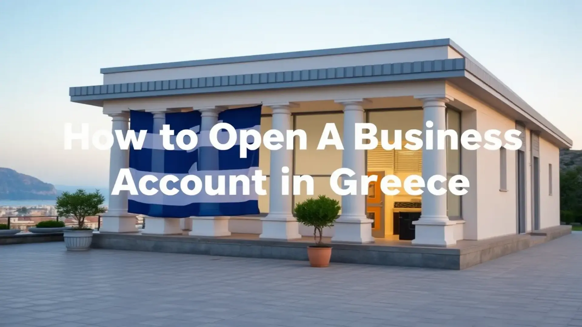 how-to-open-a-business-account-in-greece2 how to open a business account in greece - Illustration