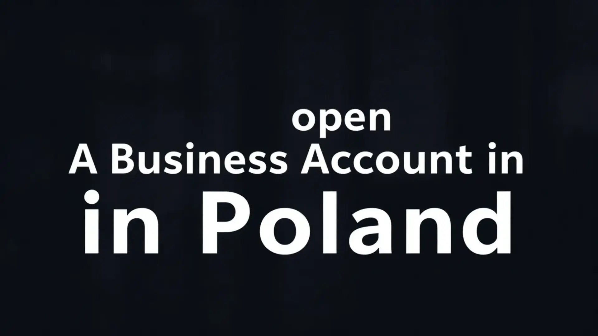 how to open a business account in poland - Illustration