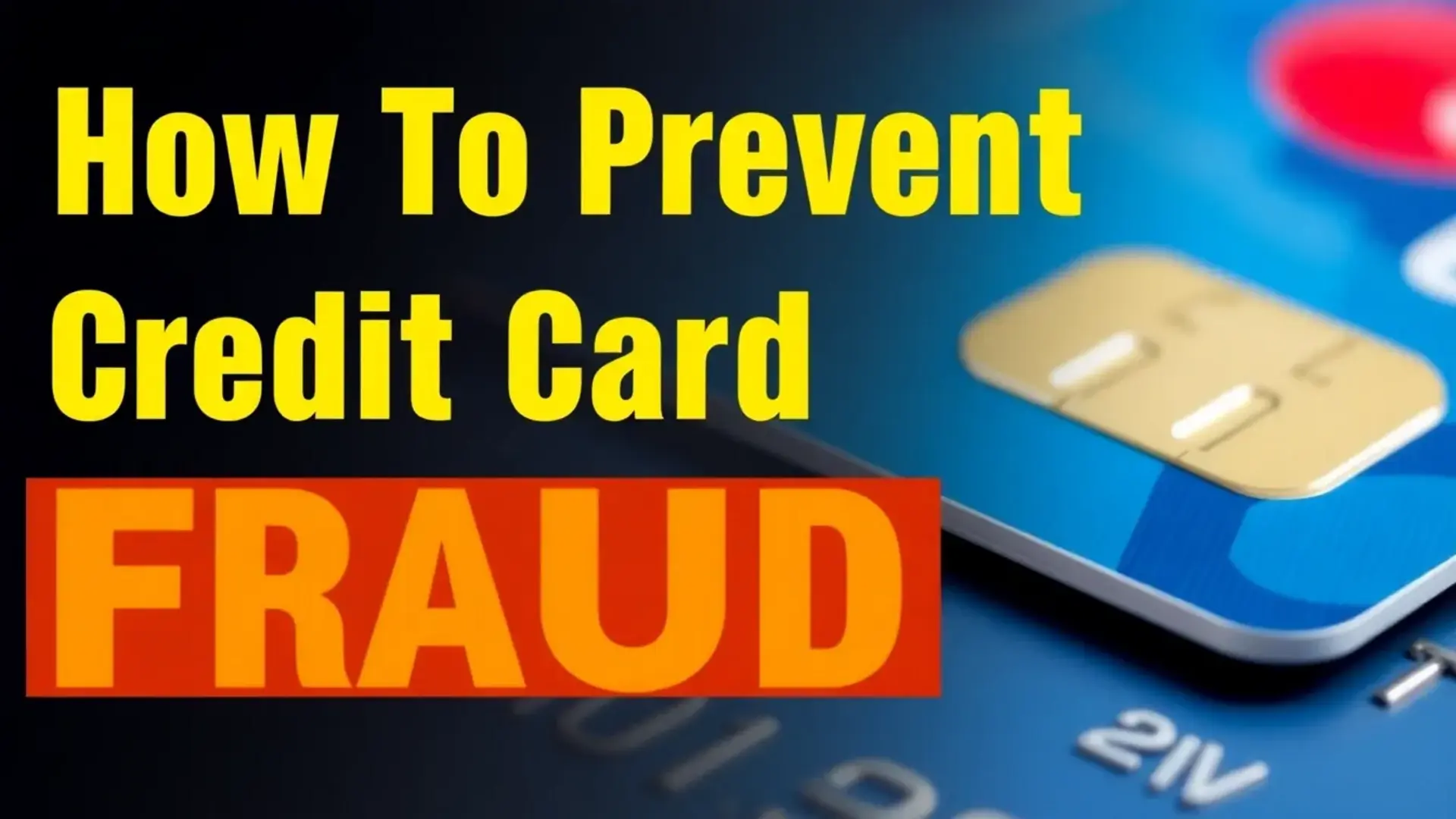 how-to-prevent-credit-card-fraud2 how to prevent credit card fraud - Illustration