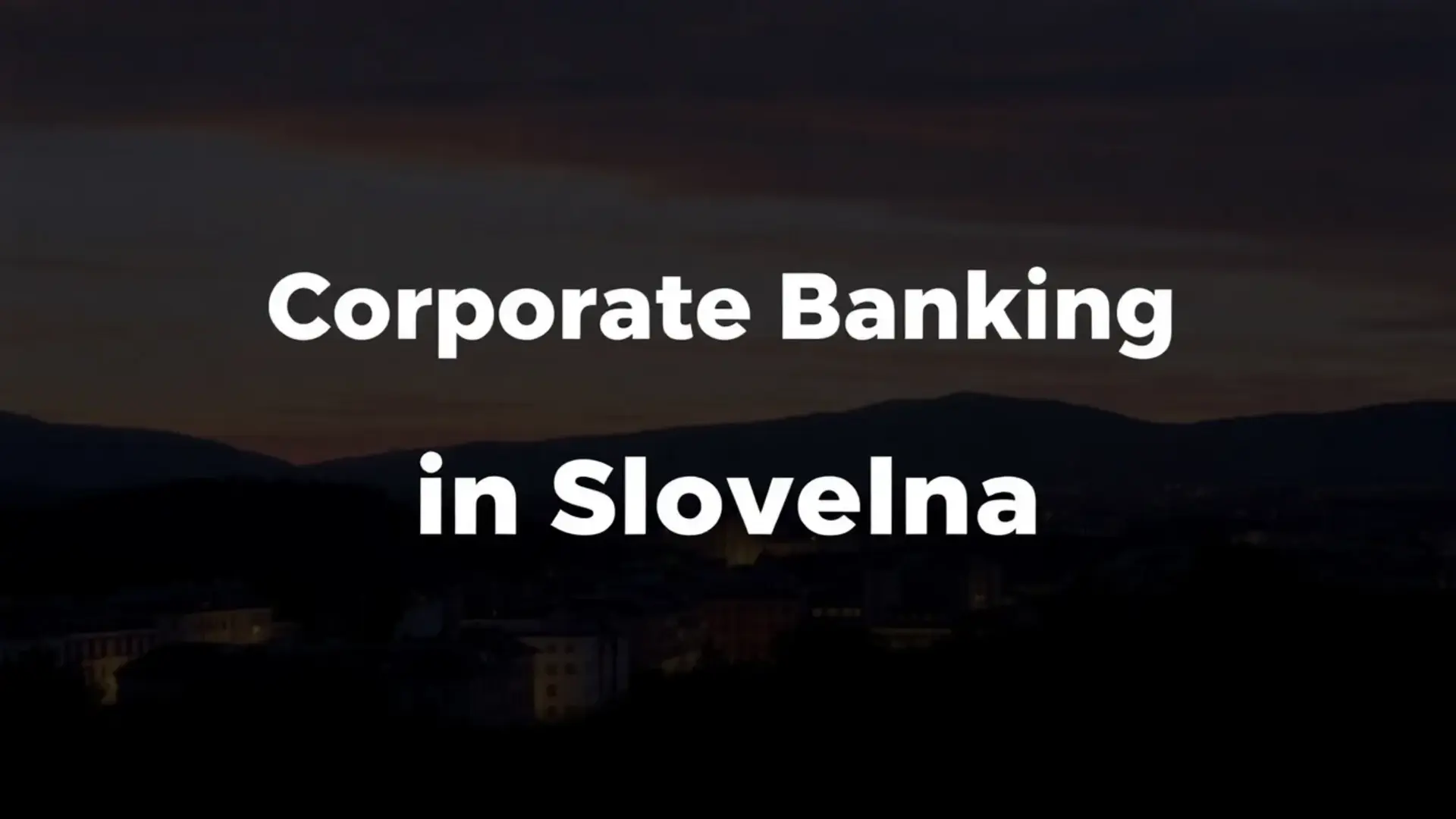 foretagsbankverksamhet-i-slovenien