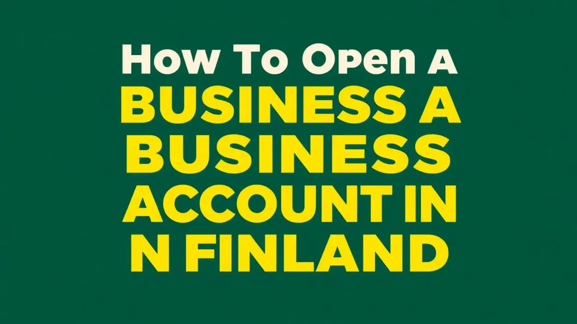 hur-man-oppnar-ett-foretagskonto-i-finland