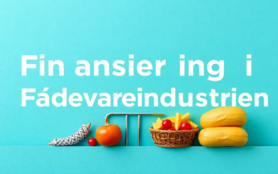 Finansiering i fødevareindustrien
