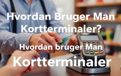 Hvordan bruger man kortterminaler?